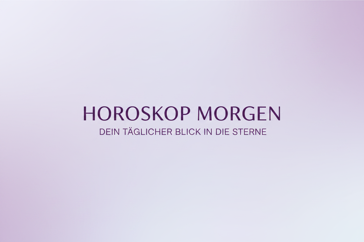 Horoskop morgen